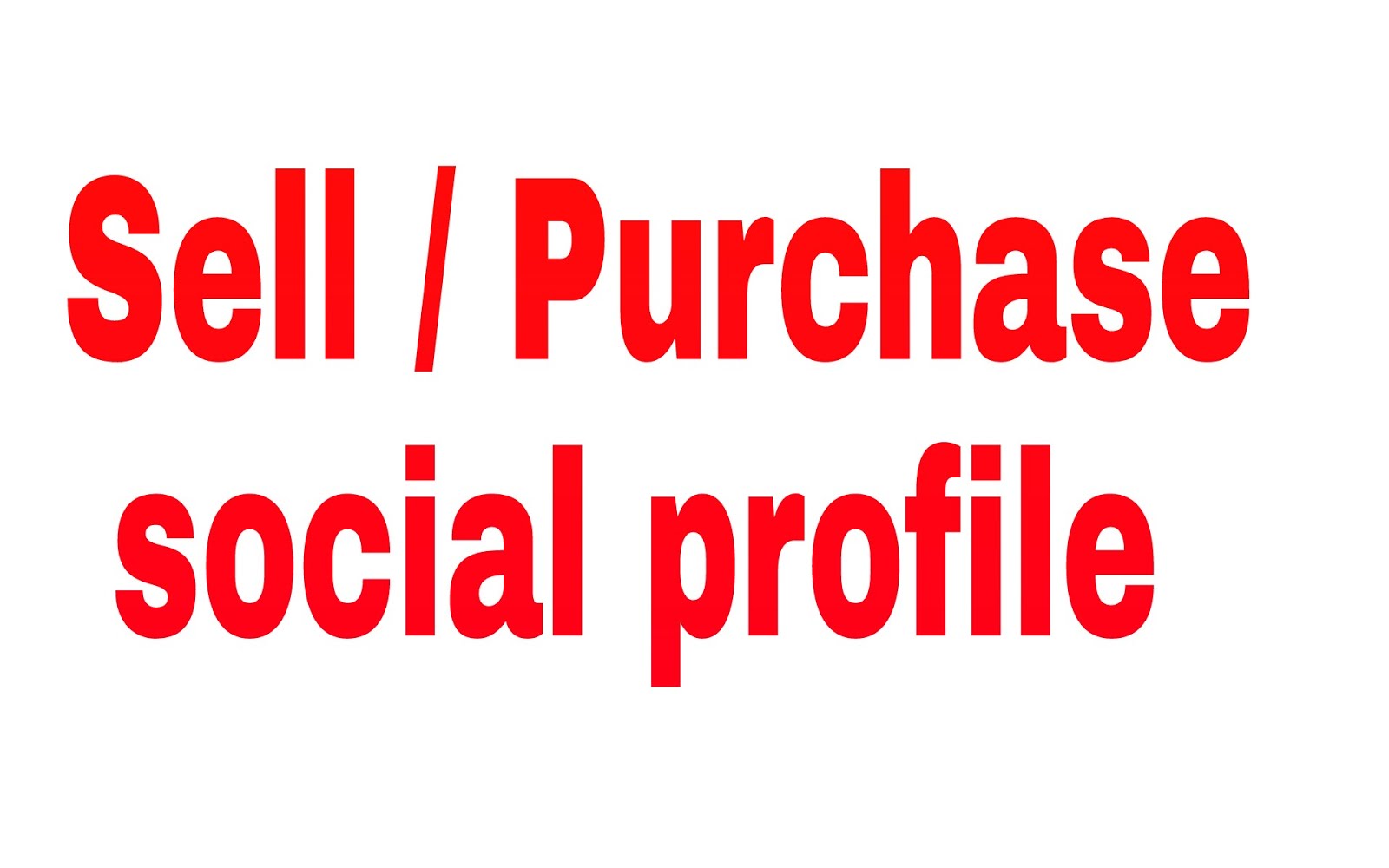 Sell or purchase social account