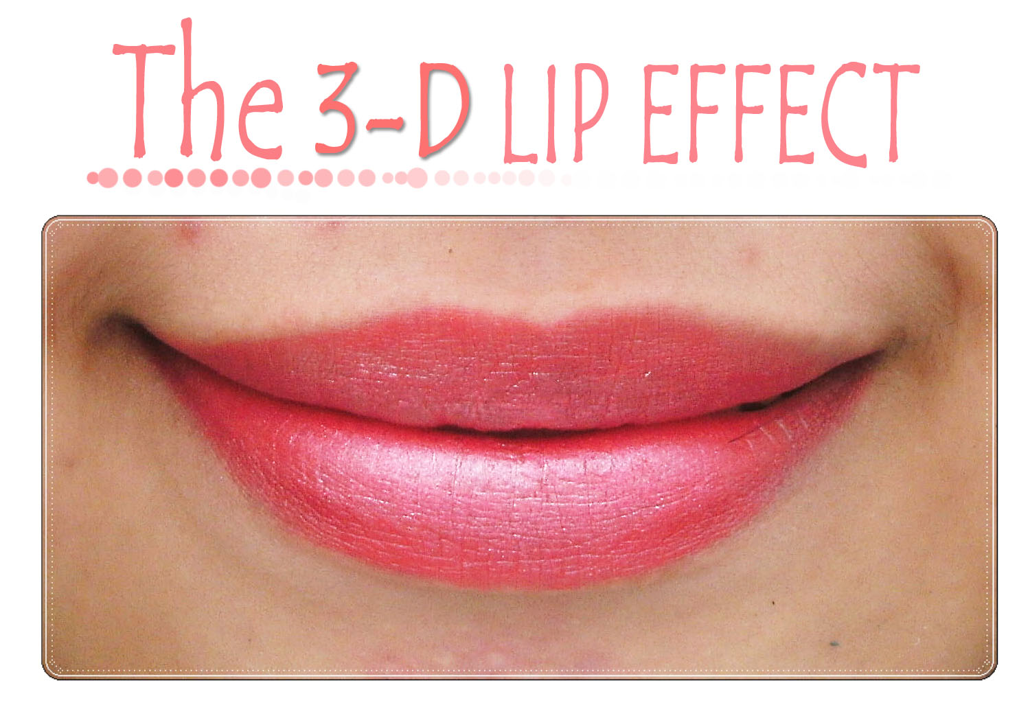 Beauty Blogger Indonesia by Lee Via Han Tips The 3D Lip Effect