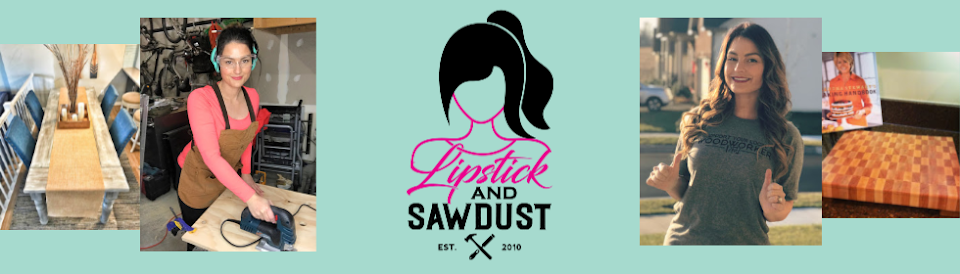 Lipstick and Sawdust