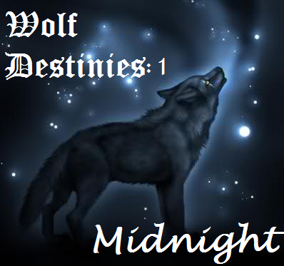 Wolf Destinies l Book 1: Midnight