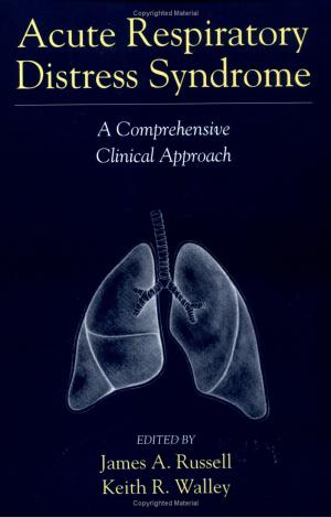 Acute Respiratory Distress Syndrome: A Comprehensive Clinical Approach 