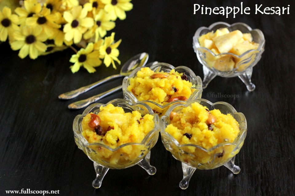 Pineapple Kesari Kesari Recipes Full Scoops A food blog with easy