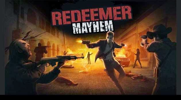 Redeemer: Mayhem v1.0 Apk
