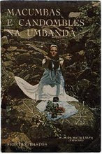 Livro Macumbas e Candomblés na Umbanda
