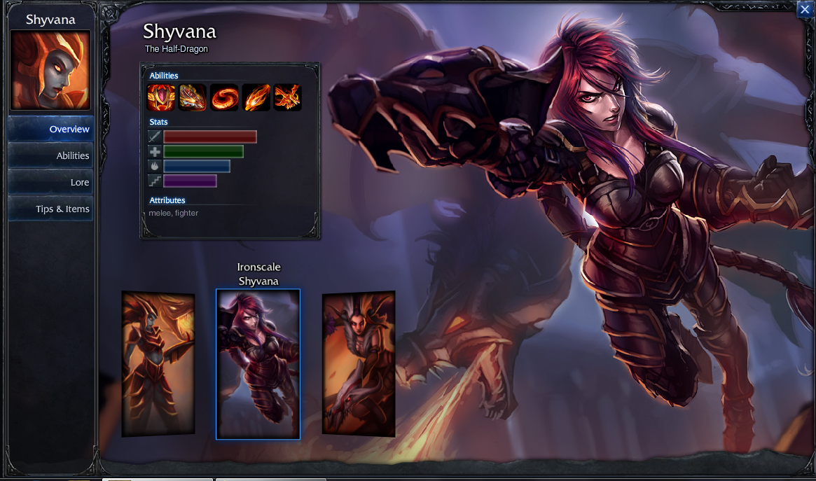 My dream skin of Shyvanna.The only one that makes her look HOT. 