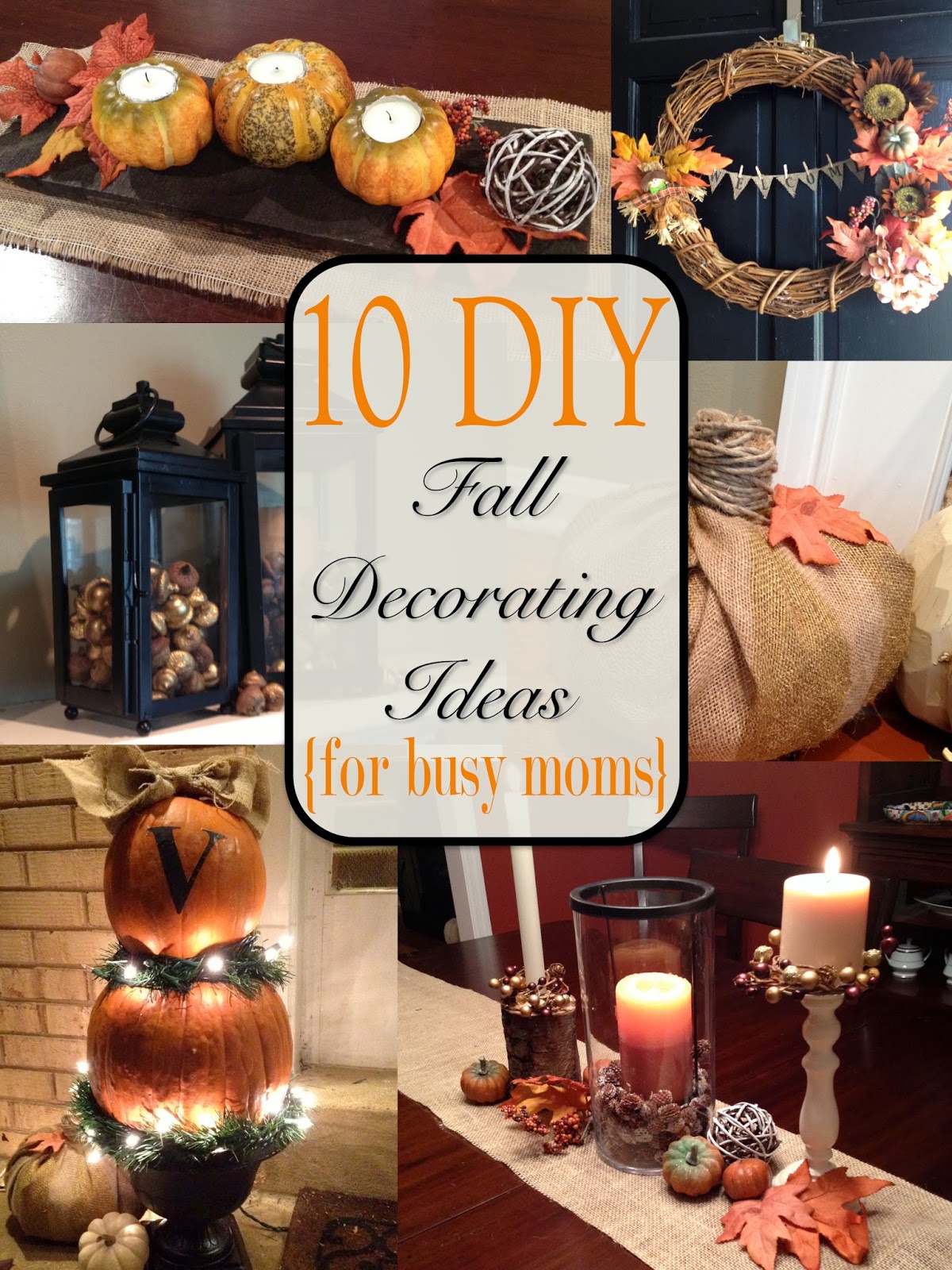 Two It Yourself: Fall Home Tour: 10 DIY Fall Decorating Ideas {for busy