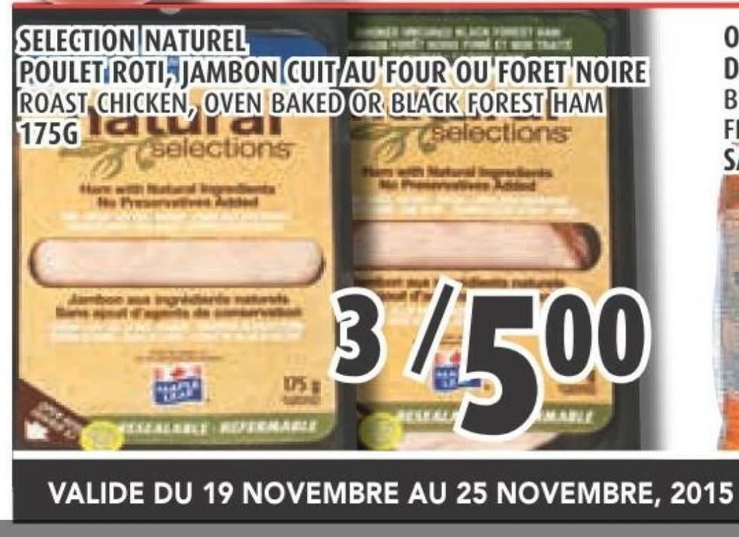 Coupons et Circulaires .66¢ MAPLE LEAF NATURAL SÉLECTION charcuteries