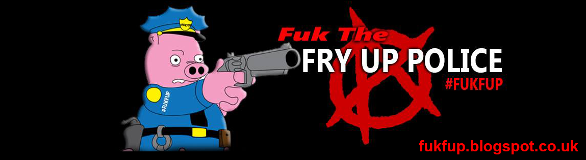 FUKFUP - The Fry Up Police Alternative