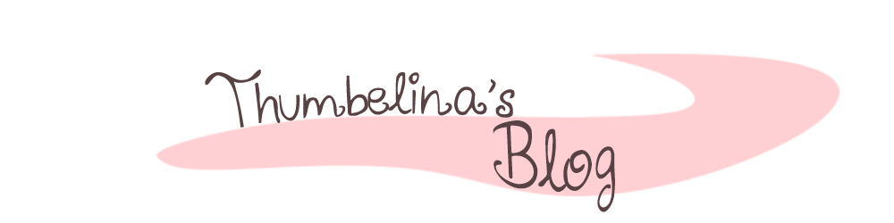 Thumbelina's Blog