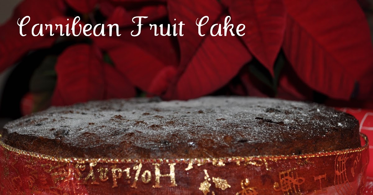 Caribbean Fruit Cake For Christmas!!