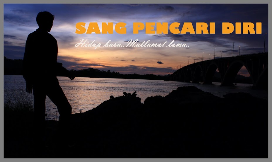 SANG PENCARI DIRI