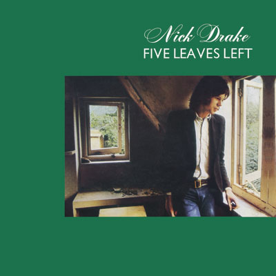 ¿Qué estáis escuchando ahora? Five+Leaves+Left+-+Nick+Drake