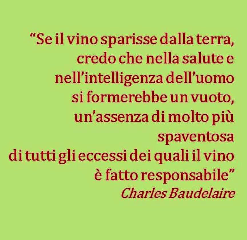 Frasi Natale Vino.Frasi Baudelaire Sul Vino