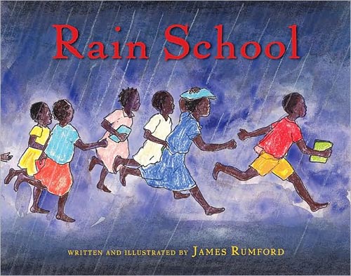 Rain School James Rumford