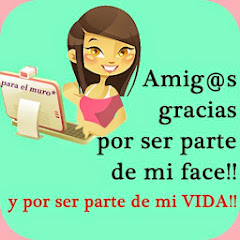 GRACIAS POR SER PARTE DE MI FACE Y POR SER PARTE DE MI VIDA....