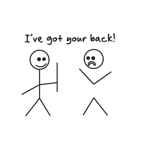 I Have Your Back Quotes. QuotesGram