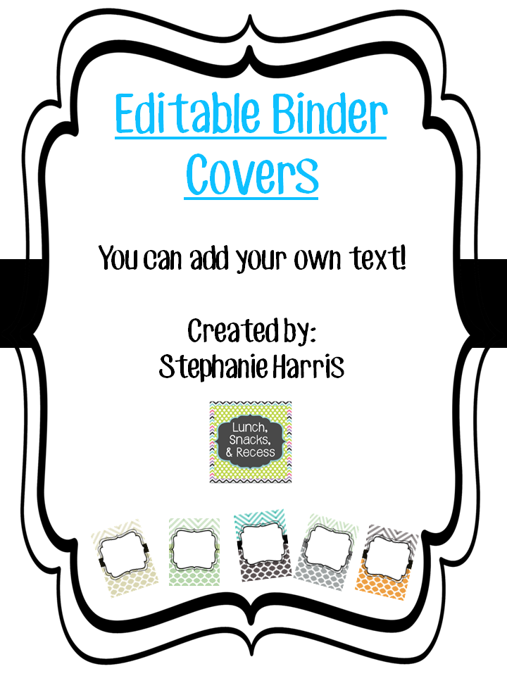 Editable Binder Covers Lunch, Snacks, and Recess!