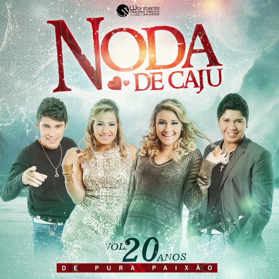 BAIXAR - NODA DE CAJU - VOLUME 20 - TOUR 20 ANOS