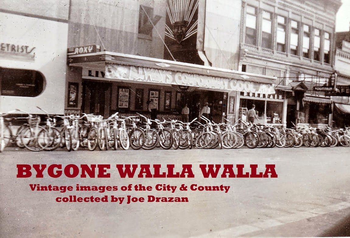 Bygone Walla Walla: vintage images of the City and County, collected by Joe Drazan