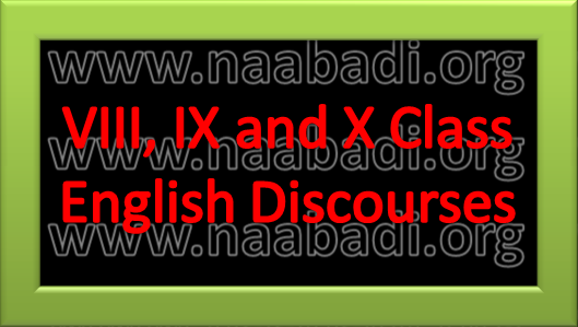 Viii Ix And X Class English Discourses Material Www Naabadi Org Quizes Onlinetests 3rs Worksheets Cets Halltickets Results Lesson Plans