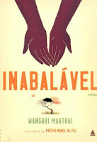 Inabalável - autobiografia de Wangari Maathai