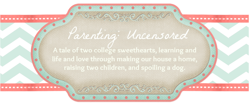 Parenting: Uncensored