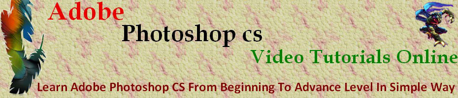 AdobePhotoShopcs2 Video Tutorials online