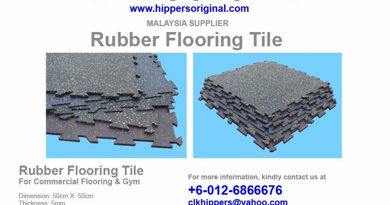 Hippers Original Hippers Original Malaysia Supplier Rubber