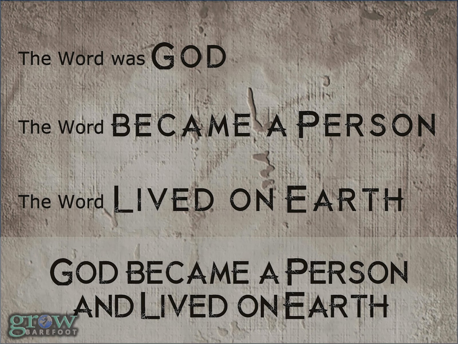 Grow Barefoot The Word of God