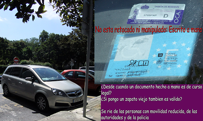 ¿Desde cuando un documento hecho a mano es de curso legal? Se rie de las personas con movilidad reducida, de las autoridades y de la policia