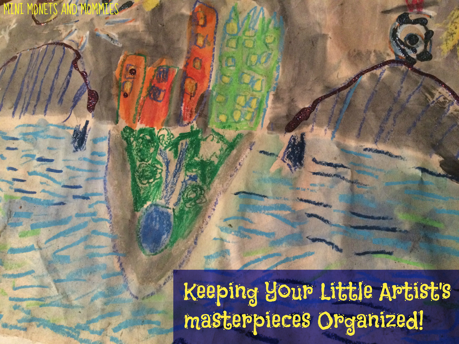 Mini and Mommies Kids' Art Storage Ideas and Apps