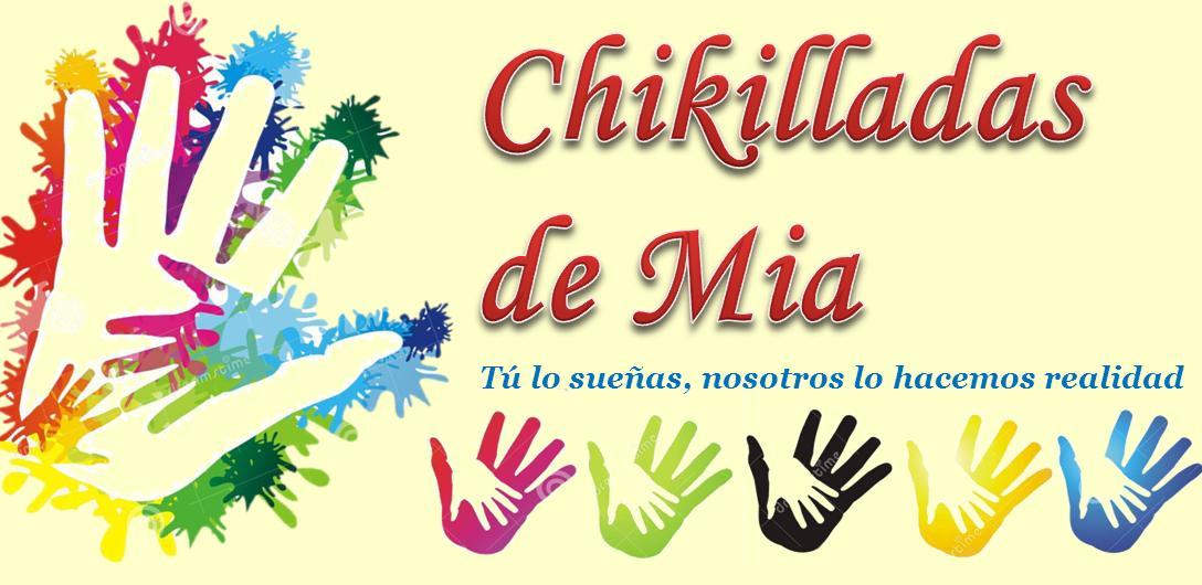 Chikilladas de Mia