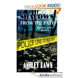 Shadows From the Past by Ashley Dawn