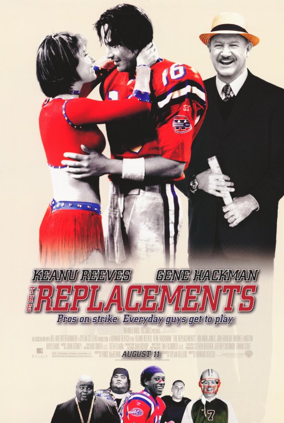 http://2.bp.blogspot.com/-sCykNlRcMe8/TWDR6_-kIZI/AAAAAAAADws/zkkW0c5zgX4/s1600/the-replacements-movie-poster-1020216521.jpg