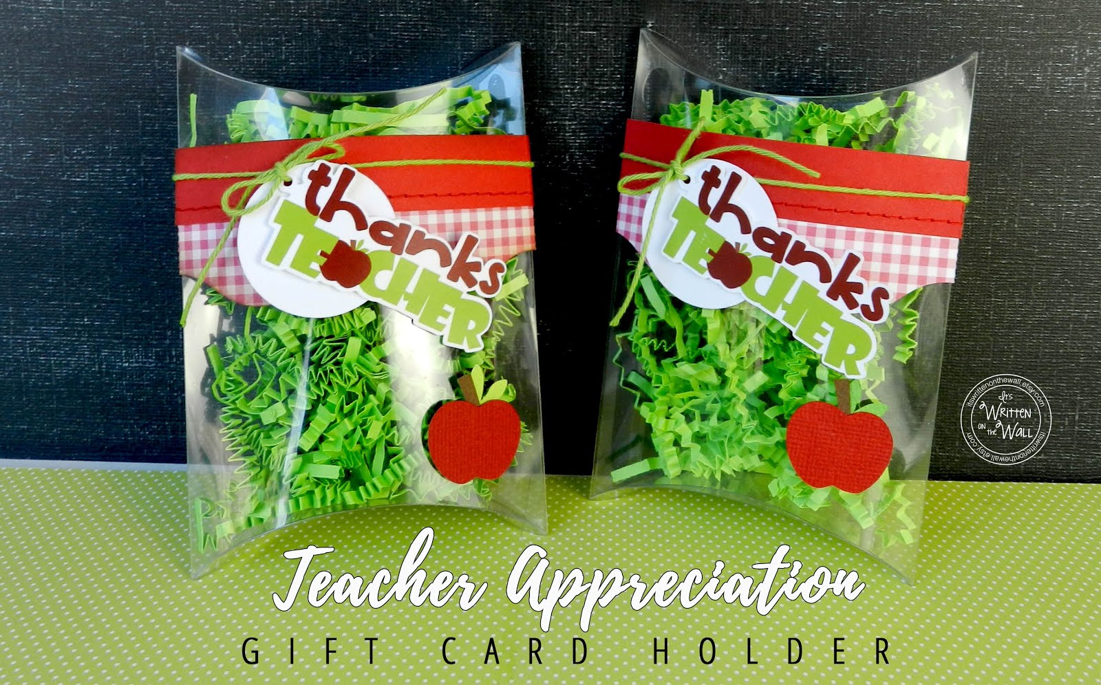 It's Written on the Wall MORE Adorable Teacher Appreciation Gift Ideas