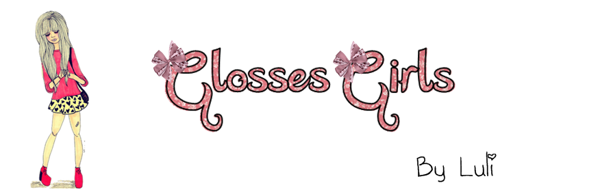 Glosses Girls