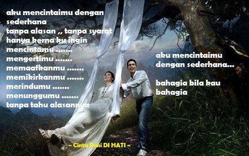 Cinta Puisi DI HATI: AKU MENCINTAIMU DENGAN SEDERHANA