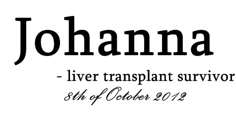 Johanna - Levertransplanterad 2012
