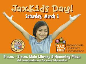 Ph.: 904.630.6405 | Fax: 904.630.3699 | Web: www.JaxKids.net Ph.: 904.630.6405 | Fax: 904.630.3699 | Web: www.JaxKids.net