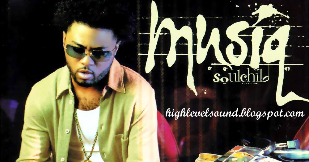 Highest Level Of Music Musiq Soulchild Girl Next Door