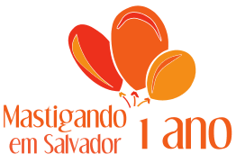 Aniversário de 1 ano do Mastigando em Salvador