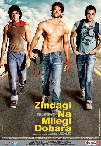 Zindagi Na Milegi Dobara (2011)