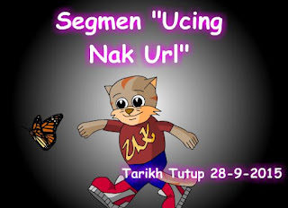 http://ucingkadayan.blogspot.com/2015/09/segmen-ucing-nak-url.html