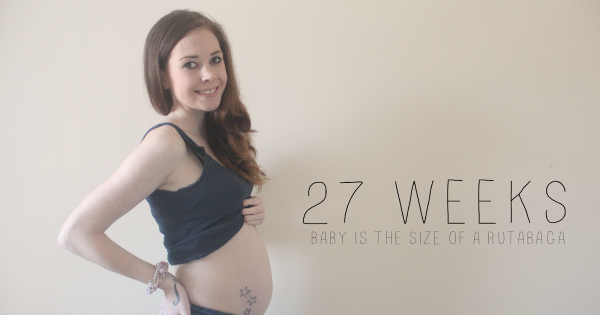 27 week pregnancy update baby 2 oh so amelia size of baby at 27 weeks