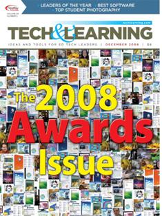 Tech & Learning. Ideas and tools for ED Tech leaders 29-05 - December 2008 | ISSN 1053-6728 | PDF HQ | Mensile | Professionisti | Tecnologia | Educazione
For over three decades, Tech & Learning has remained the premier publication and leading resource for education technology professionals responsible for implementing and purchasing technology products in K-12 districts and schools. Our team of award-winning editors and an advisory board of top industry experts provide an inside look at issues, trends, products, and strategies pertinent to the role of all educators –including state-level education decision makers, superintendents, principals, technology coordinators, and lead teachers.