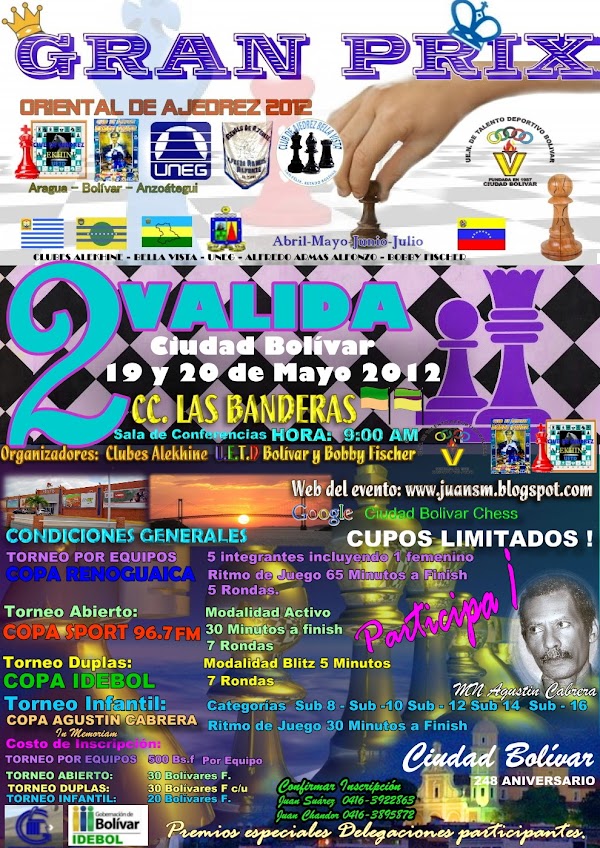 Ciudad Bolívar abre el telón “II Valida Gran Prix Oriental de Ajedrez 2012” Ciudad Bolívar abre el telón “II Valida Gran Prix Oriental de Ajedrez 2012”