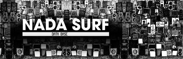 Nada Surf - Data Base