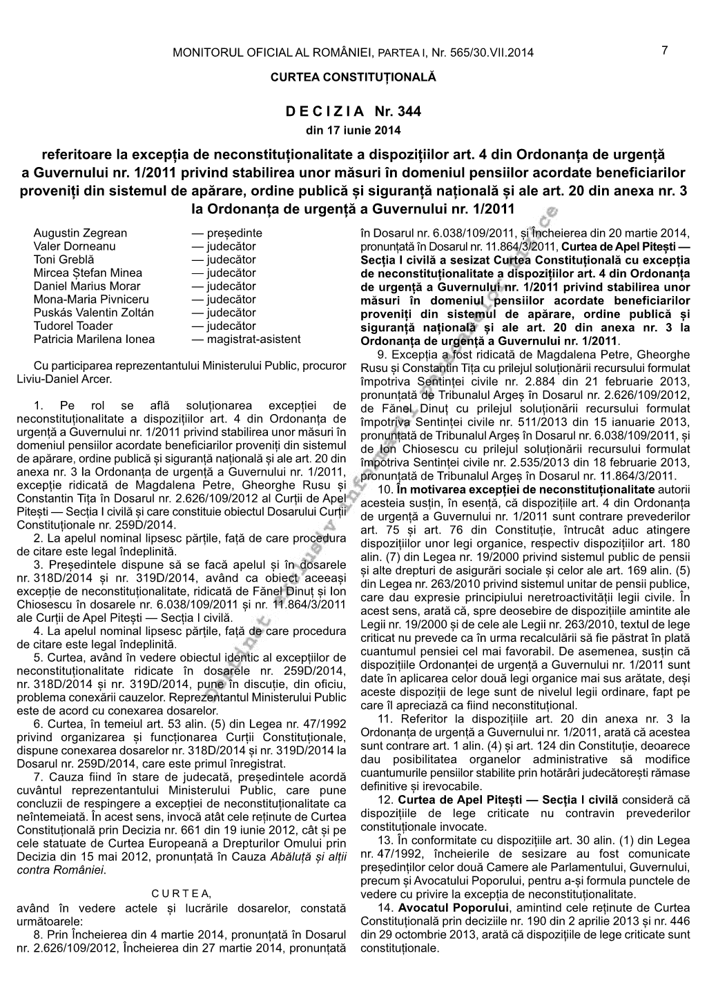 Decizia Nr 334 Din 17 Iunie 2014 A Ccr Privind Anexa 3 A Oug Nr 1 2011 Revizuirea Pensiilor Militare Huhurez Com