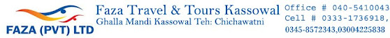 Faza (Pvt) Ltd Tours & Travels Services Kassowal