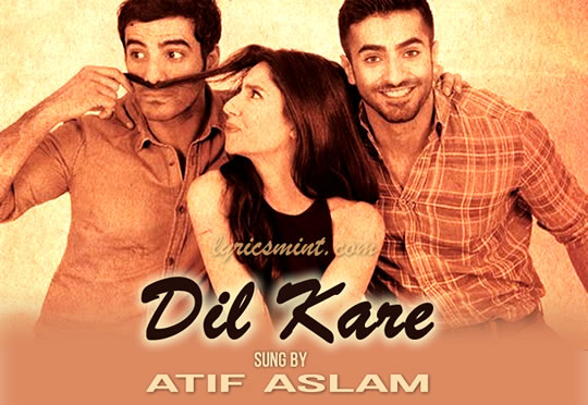 Dil Kare - Ho Mann Jahaan